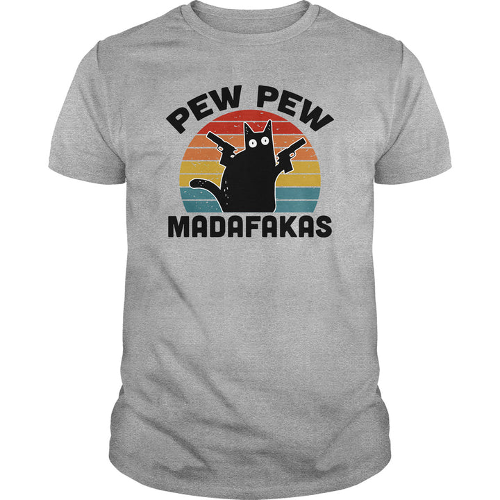 Pew Pew Madafakas - BustedTees.com