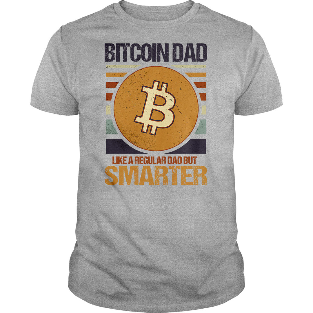 Bitcoin Dad Smarter - BustedTees.com