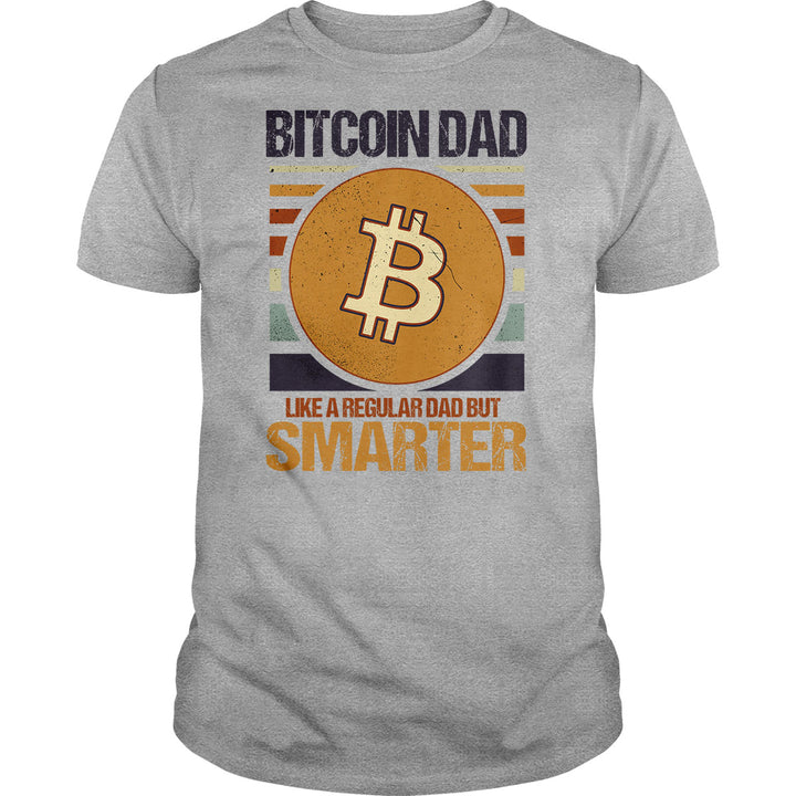 Bitcoin Dad Smarter - BustedTees.com