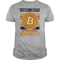 Load image into Gallery viewer, Bitcoin Dad Smarter - BustedTees.com
