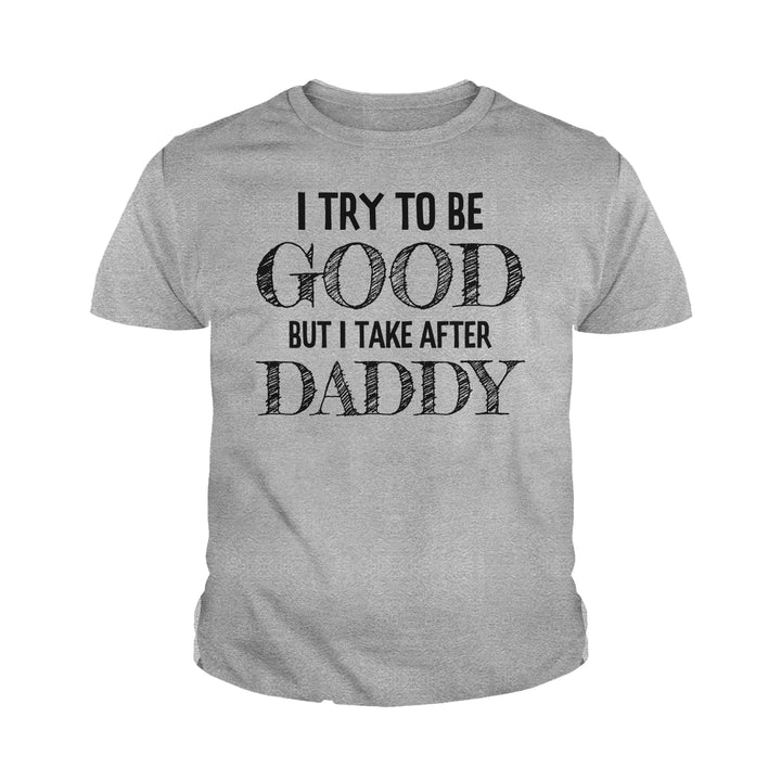 I Try to be Good Kids Shirts - BustedTees.com