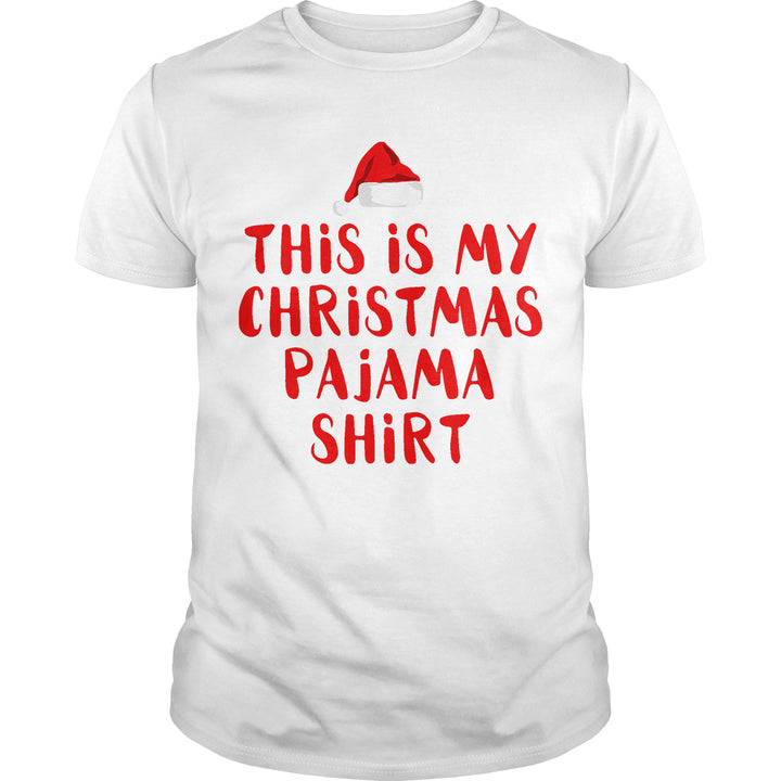 This Is My Christmas Pajama - BustedTees.com