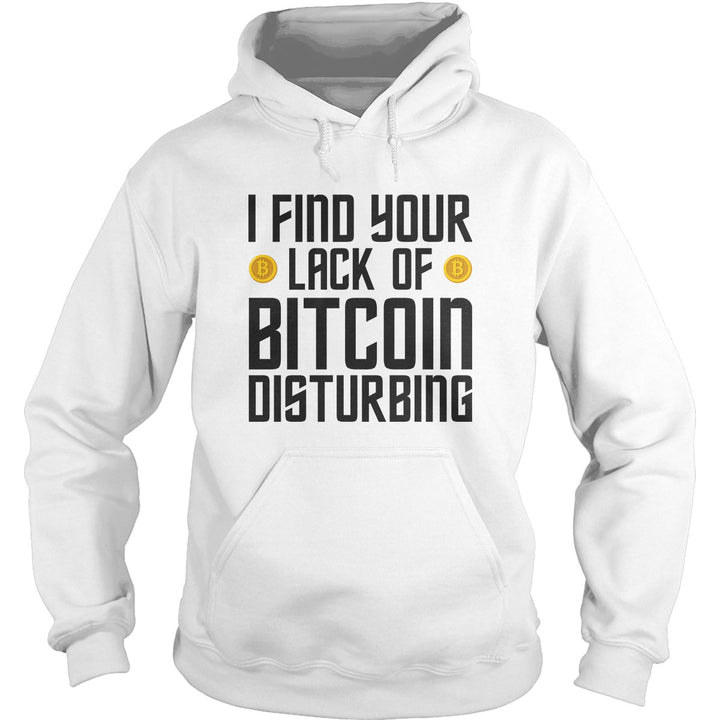 I Find Your Lack of Bitcoin - BustedTees.com