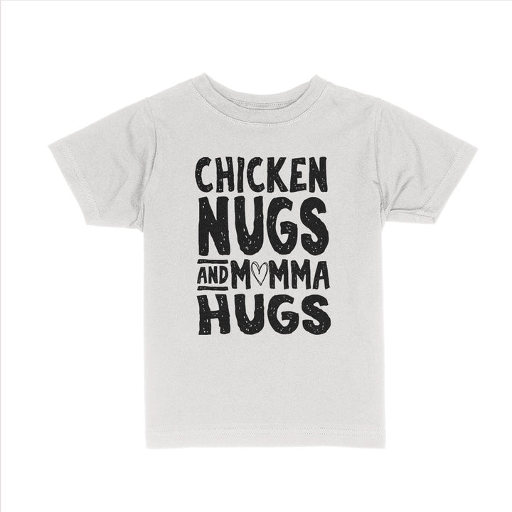 Chicken Nugs and Momma Hugs Kids Shirts - BustedTees.com
