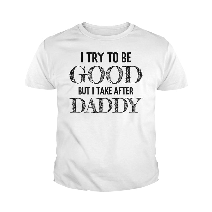 I Try to be Good Kids Shirts - BustedTees.com