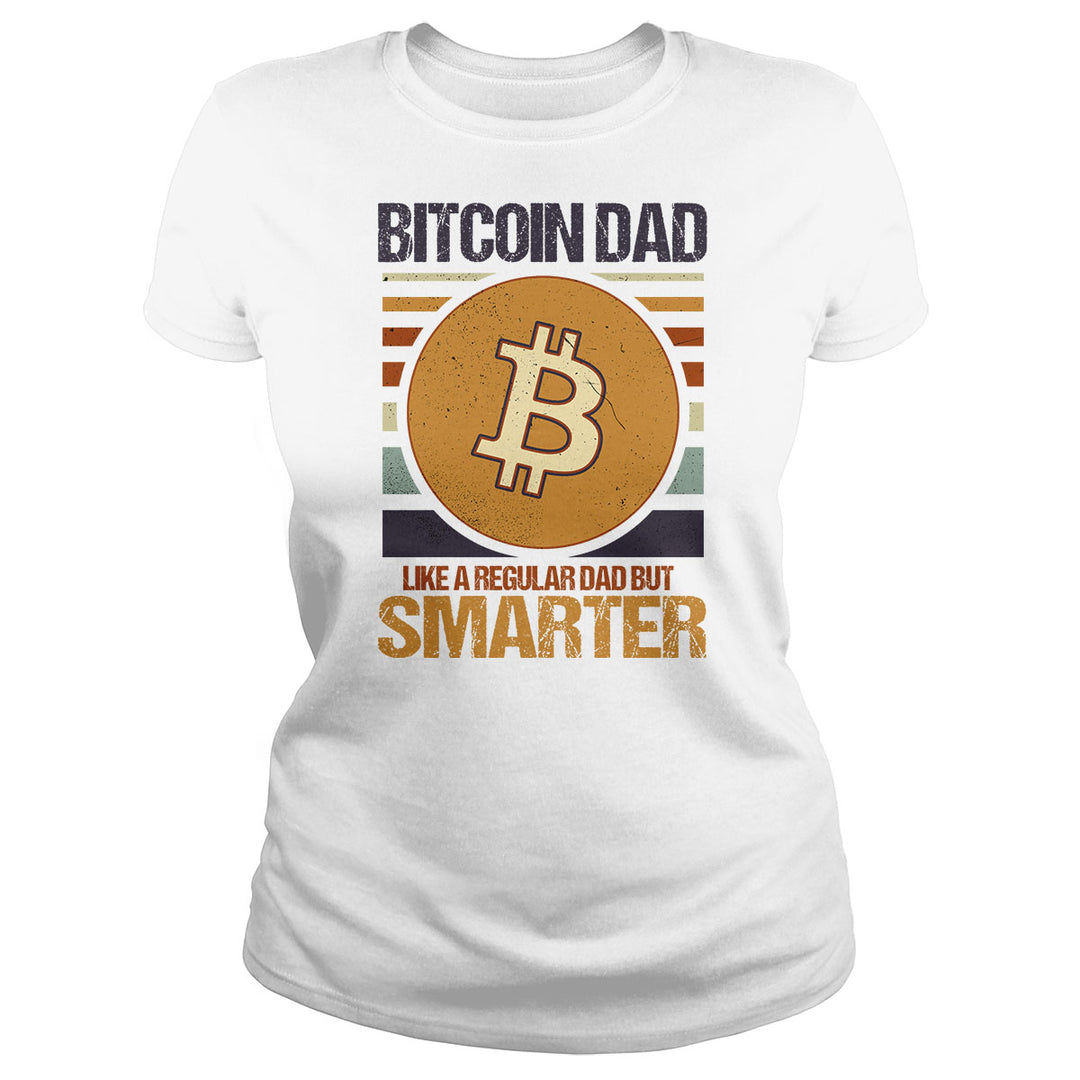 Bitcoin Dad Smarter - BustedTees.com
