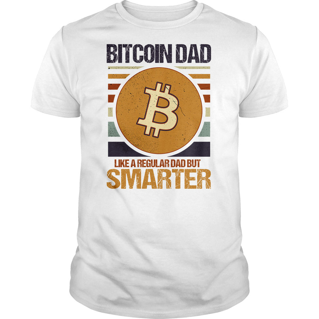 Bitcoin Dad Smarter - BustedTees.com
