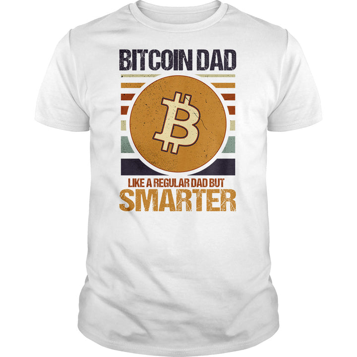 Bitcoin Dad Smarter - BustedTees.com