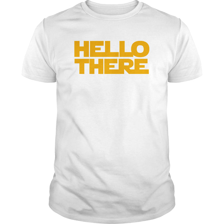 Hello There - BustedTees.com