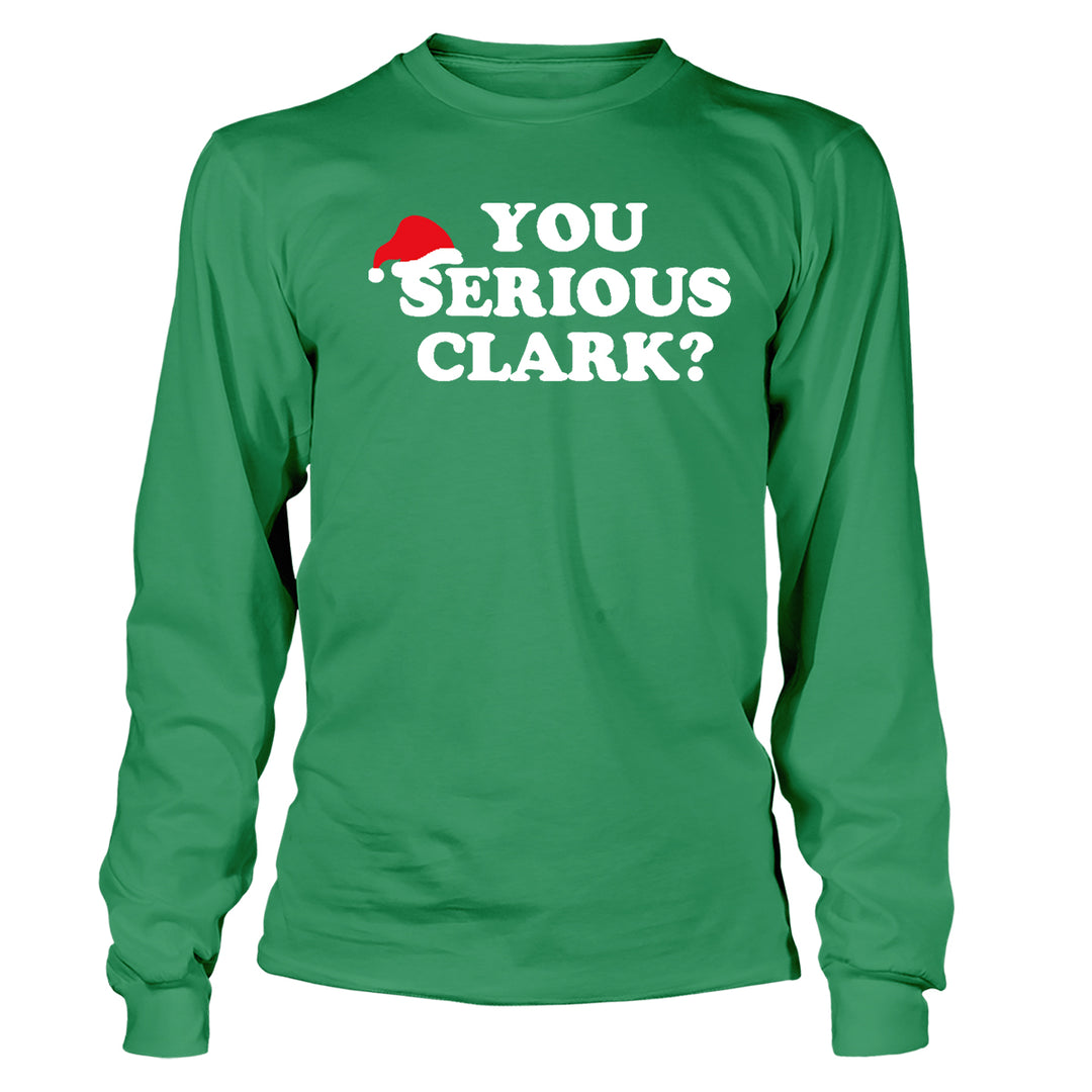 You Serious Clark? - BustedTees.com