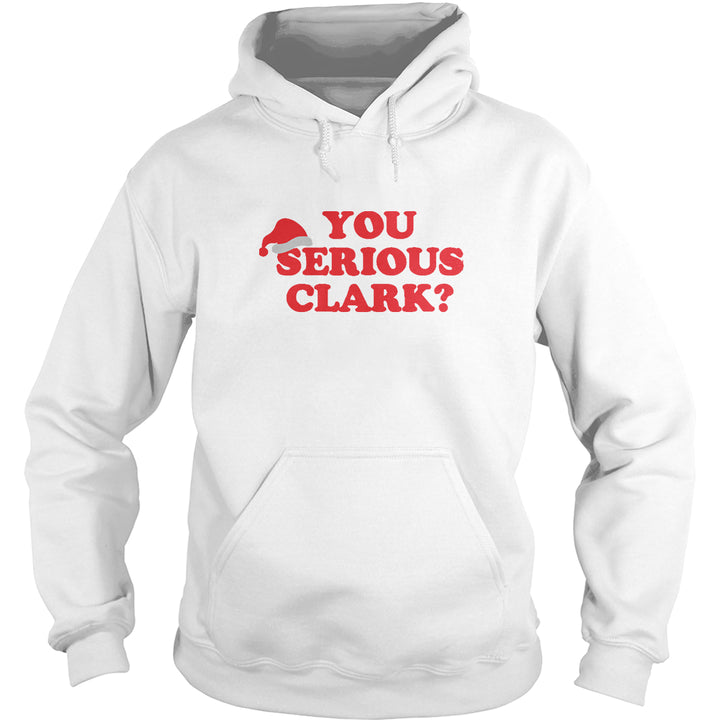You Serious Clark? - BustedTees.com