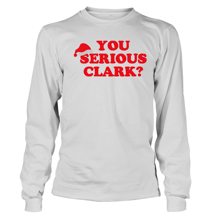 You Serious Clark? - BustedTees.com