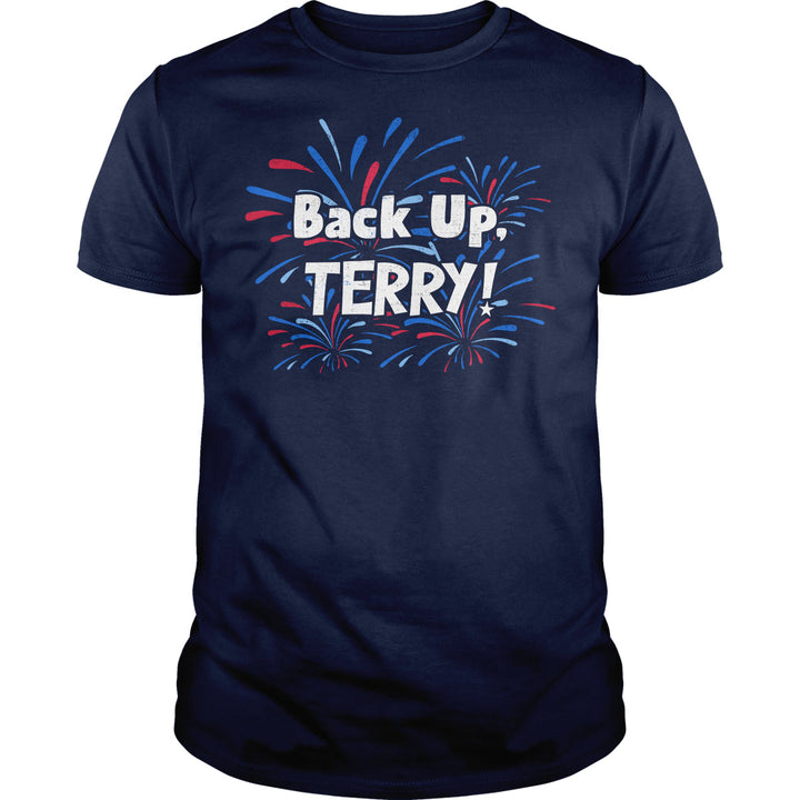 Back Up, Terry! - BustedTees.com