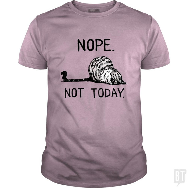 Nope not today cat - BustedTees.com
