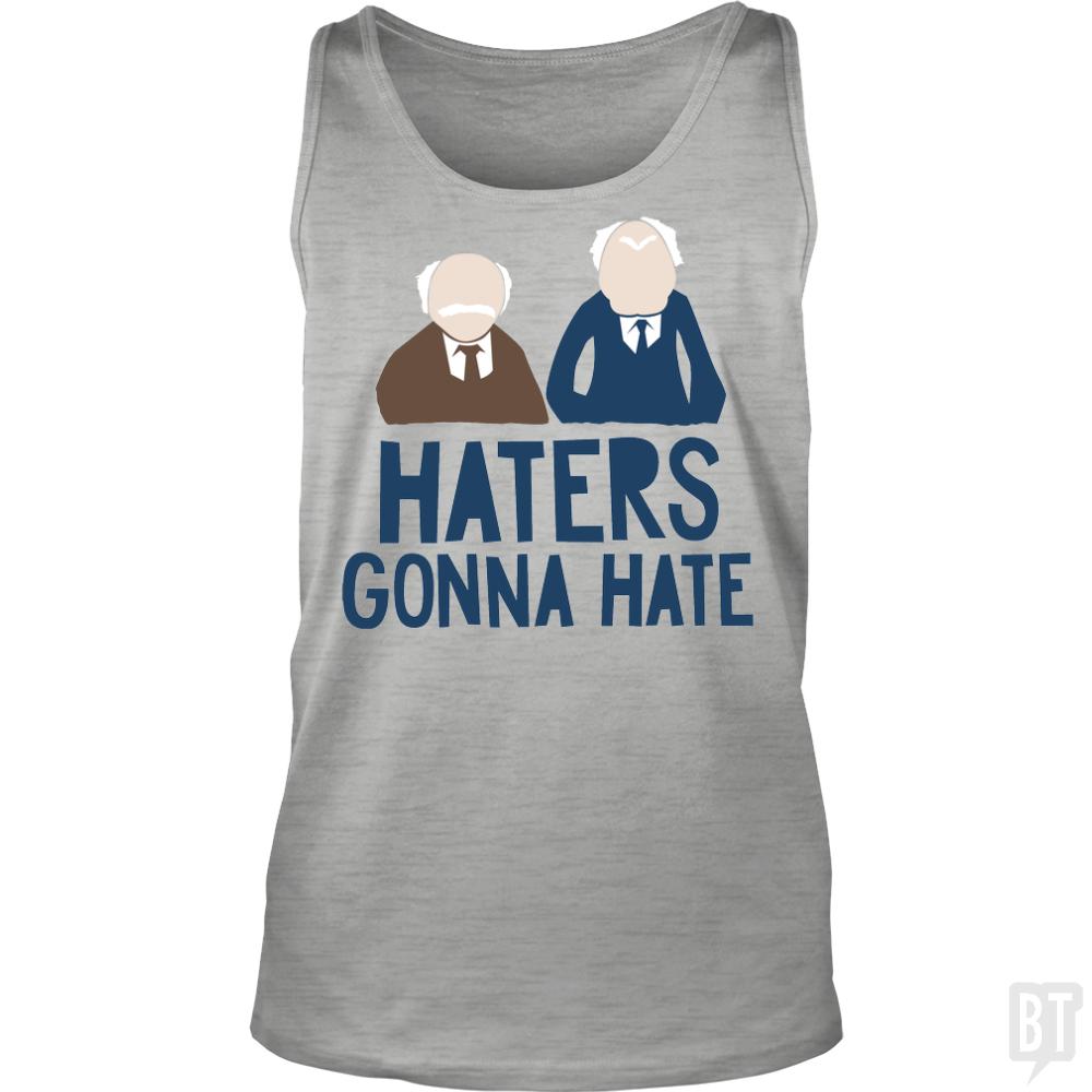 Haters Gonna Hate Tank Tops - BustedTees.com