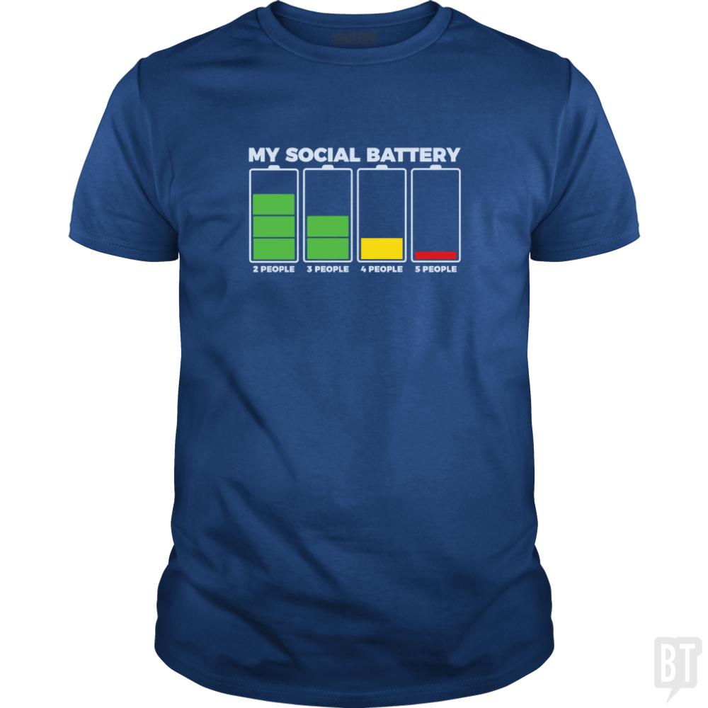 Introvert My Social Battery - BustedTees.com