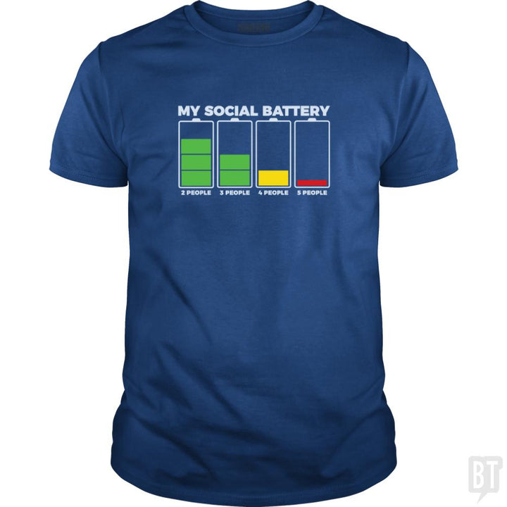 Introvert My Social Battery - BustedTees.com