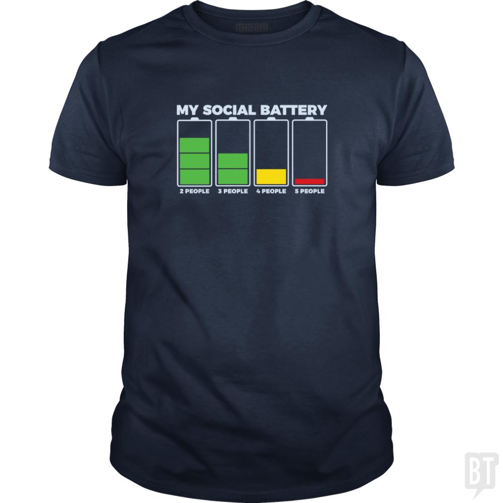 Introvert My Social Battery - BustedTees.com