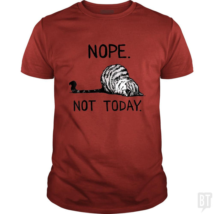 Nope not today cat - BustedTees.com