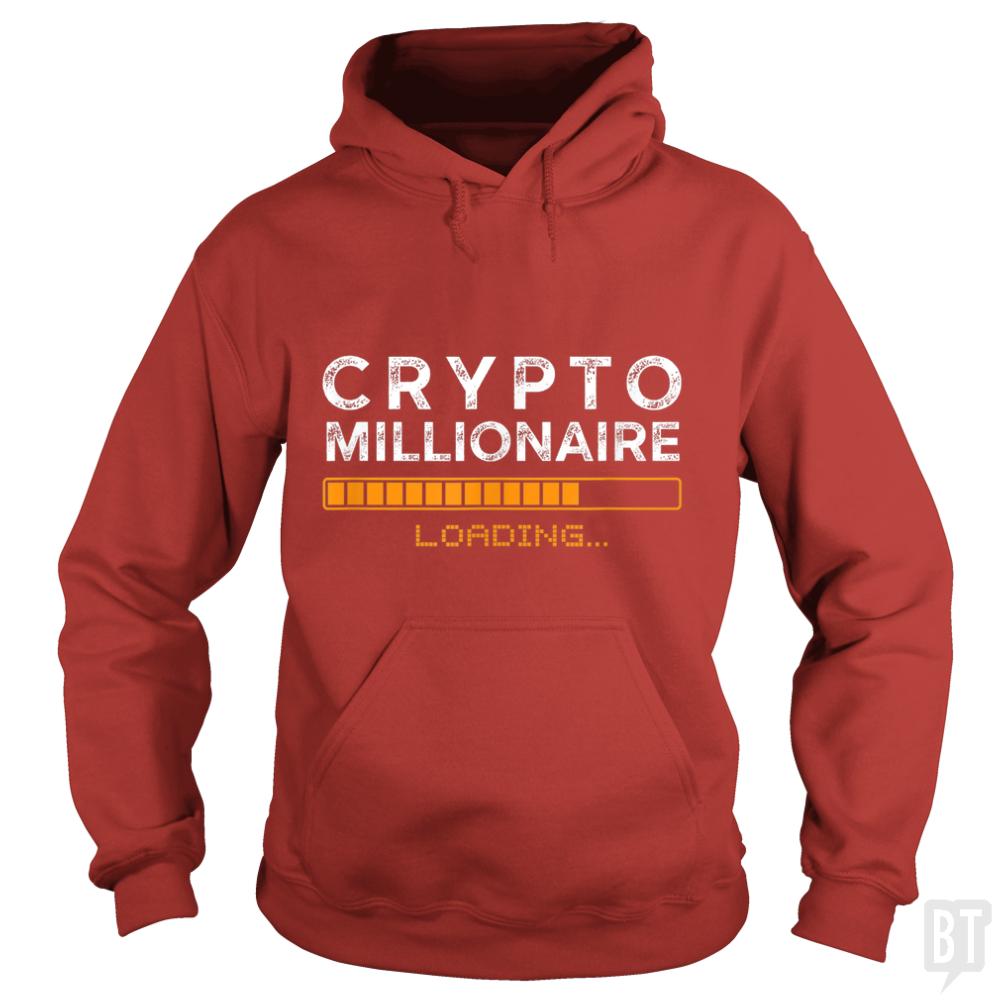 Crypto Millionaire Loading - BustedTees.com