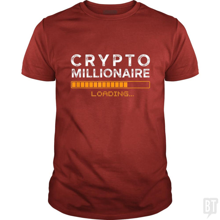 Crypto Millionaire Loading - BustedTees.com
