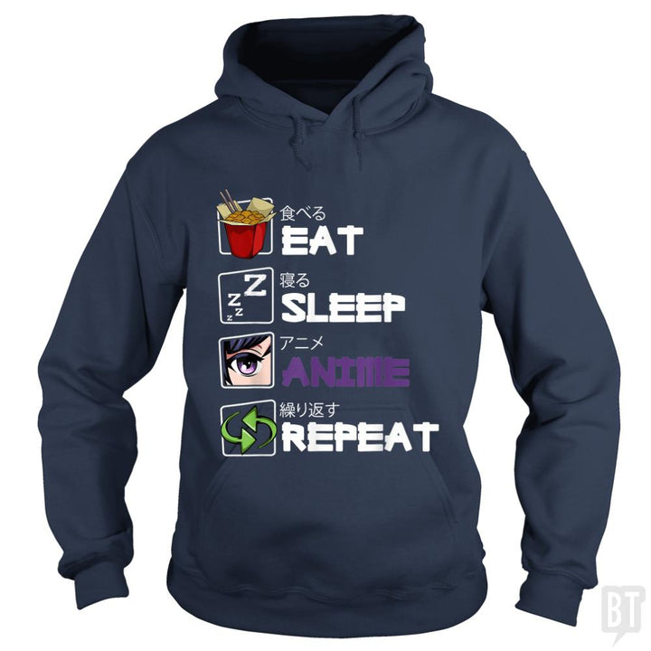 Eat Sleep Anime Repeat - BustedTees.com