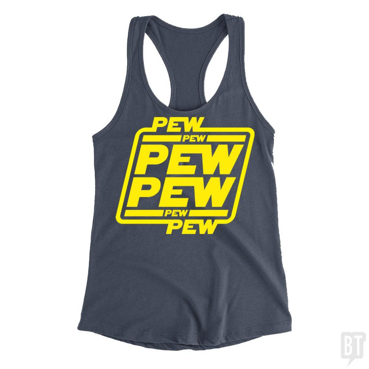 PEW PEW Tank Tops - BustedTees.com