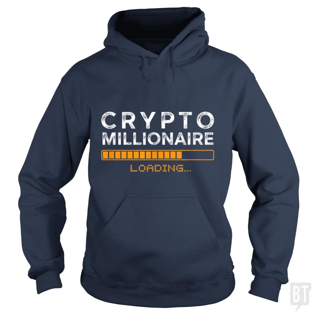 Crypto Millionaire Loading - BustedTees.com