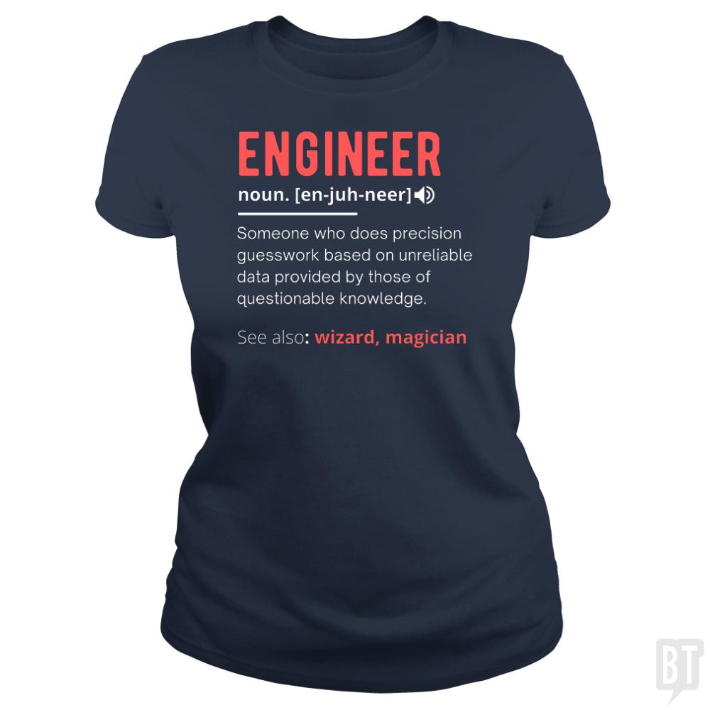 Engineer Definition - BustedTees.com