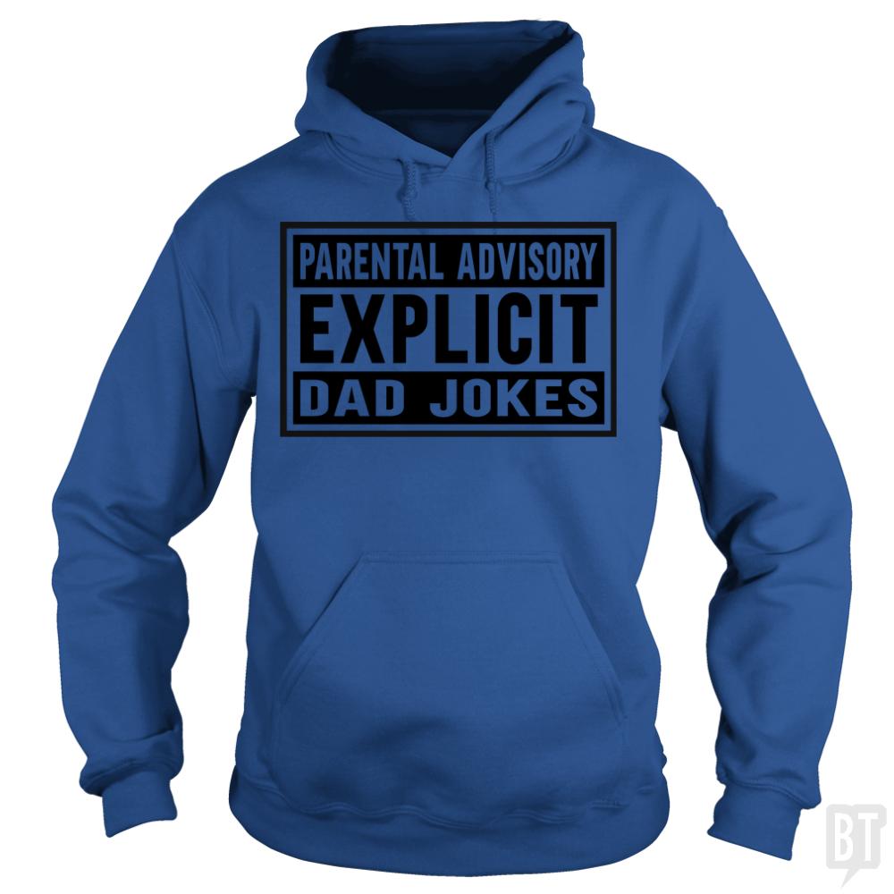 Explicit Dad jokes - BustedTees.com