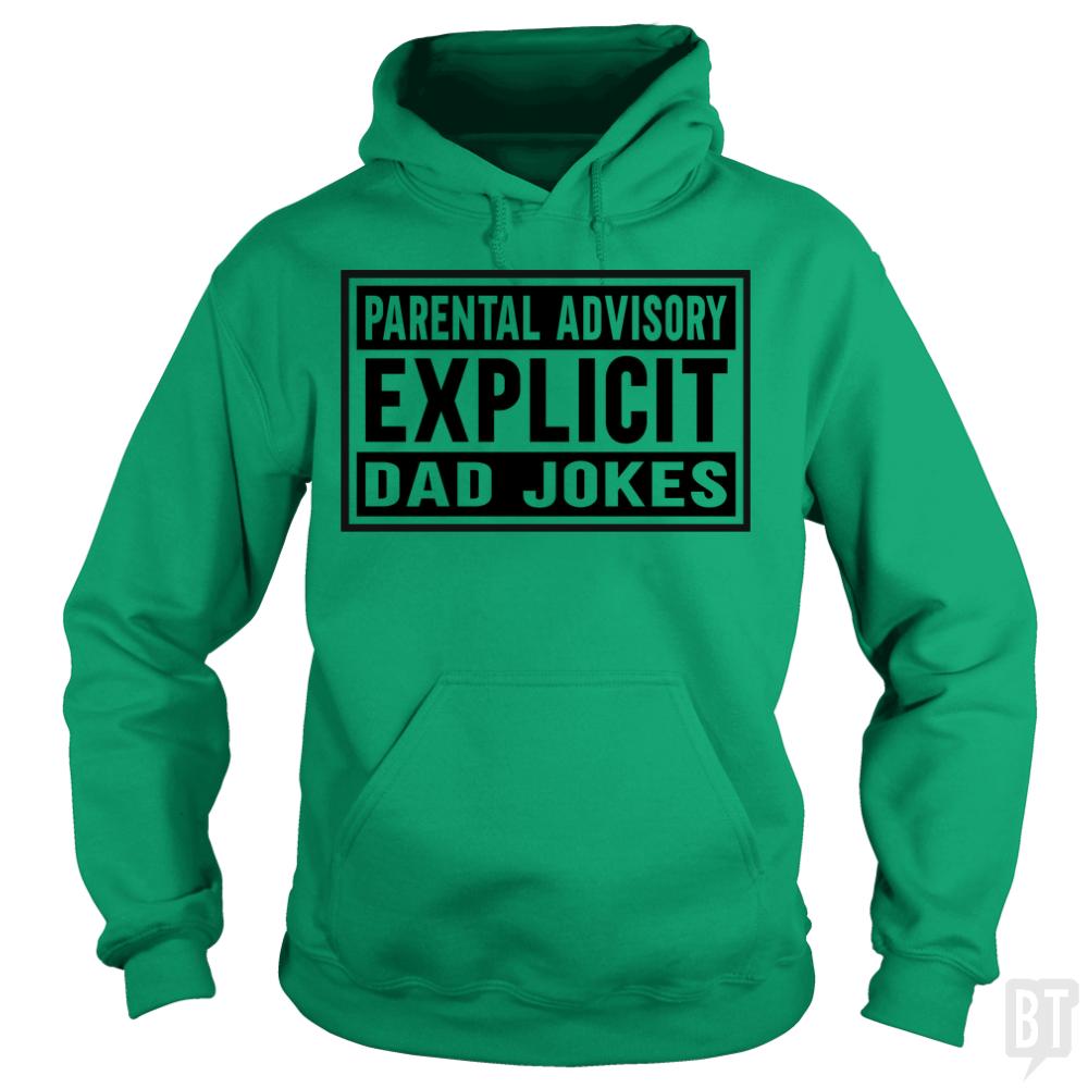 Explicit Dad jokes - BustedTees.com