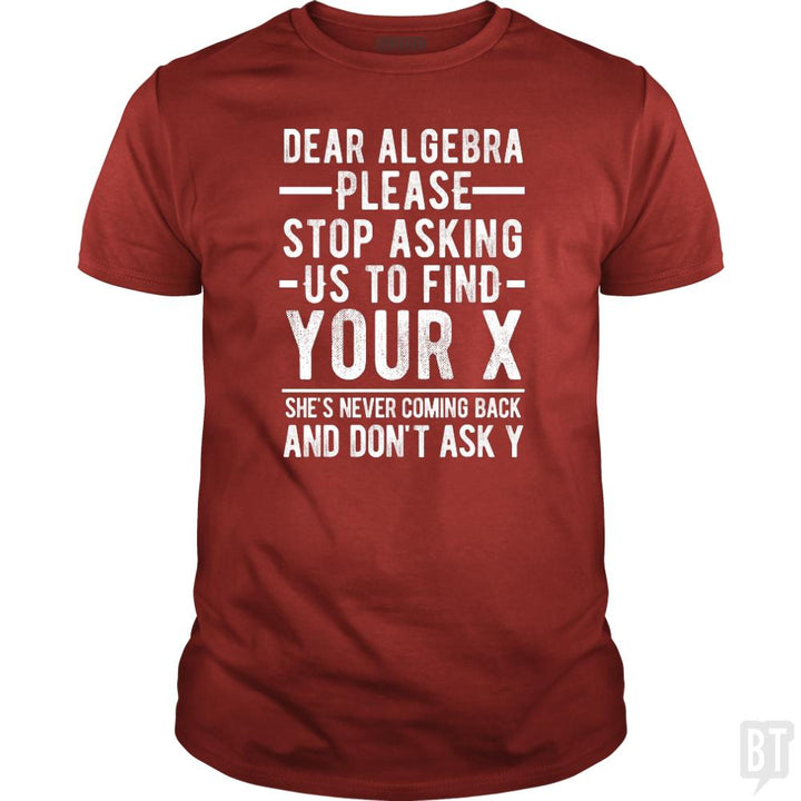 Dear Algebra - BustedTees.com