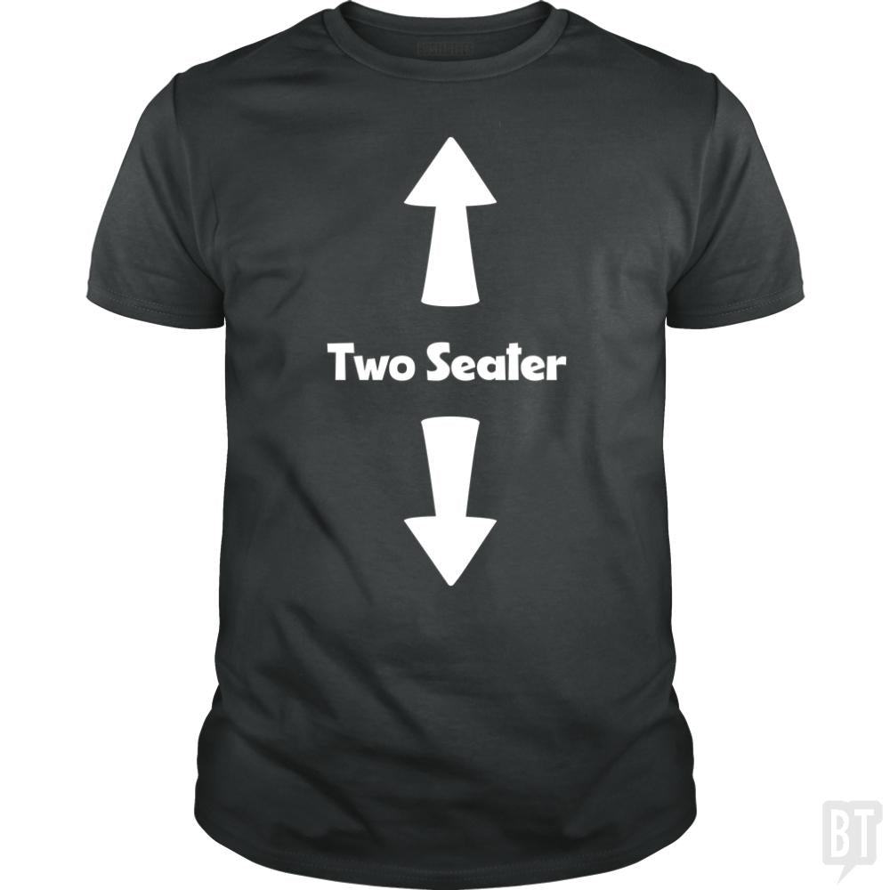 Two Seater - BustedTees.com