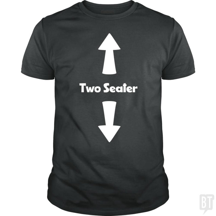Two Seater - BustedTees.com