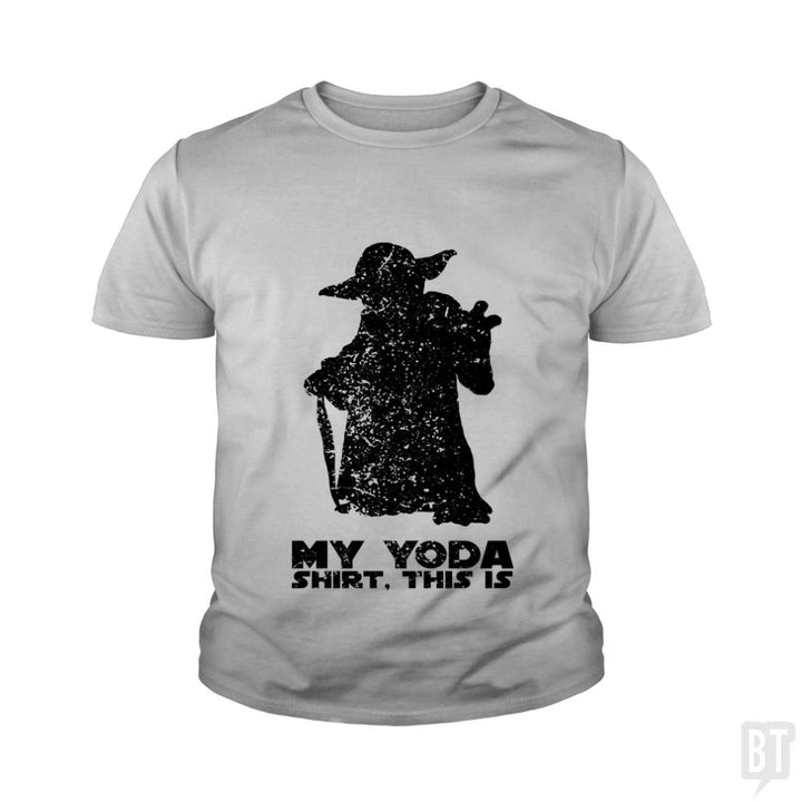 This is my Yoda shirt. Kids Shirt - BustedTees.com