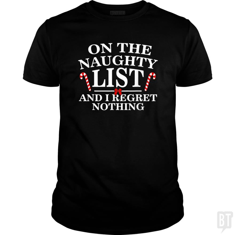Naughty List And I Regret Nothing