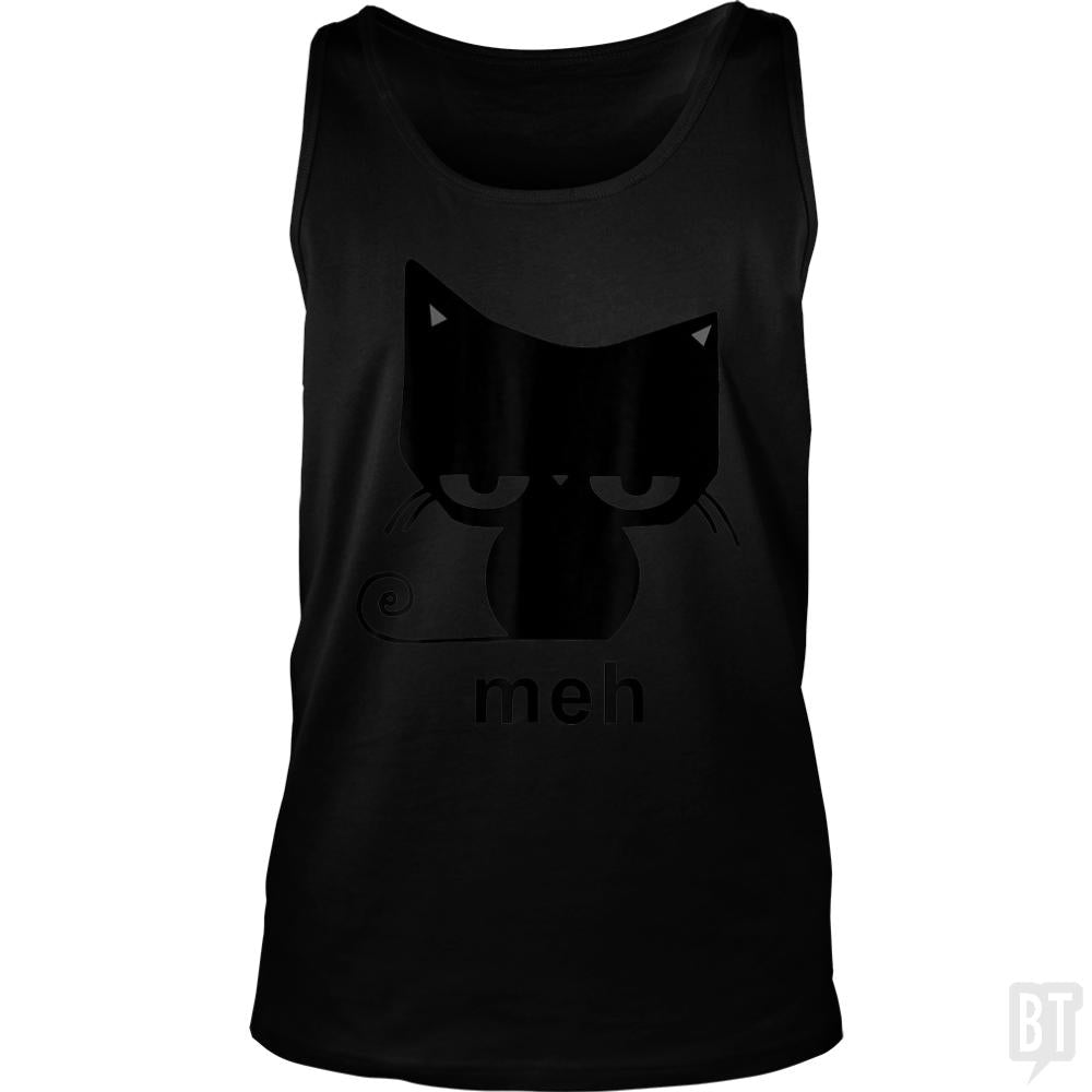 Meh Black Cat Funny Tank Tops - BustedTees.com