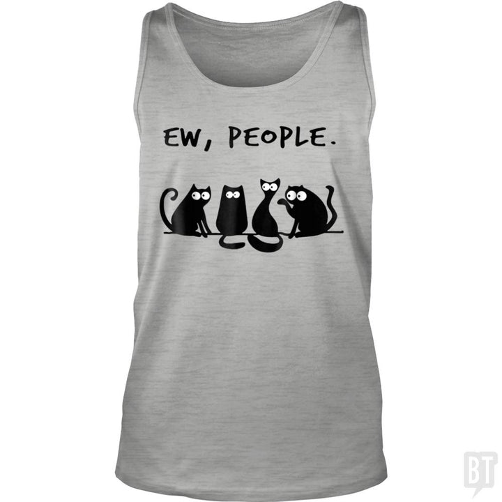 Funny Cat Ew, People Tank Tops - BustedTees.com