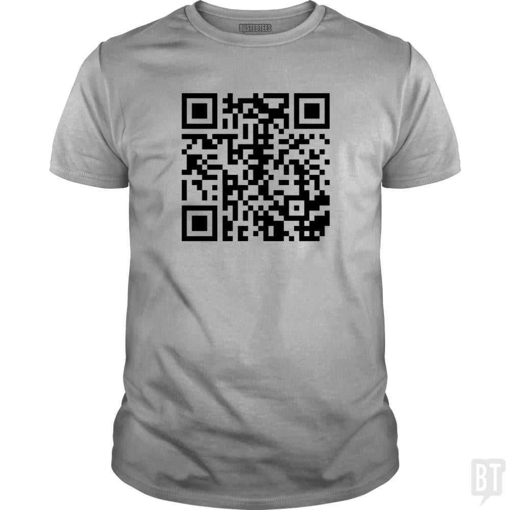 Rickroll QR Code - BustedTees.com