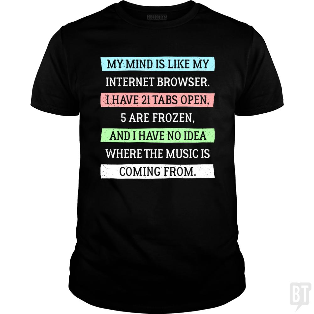 My Mind - BustedTees.com