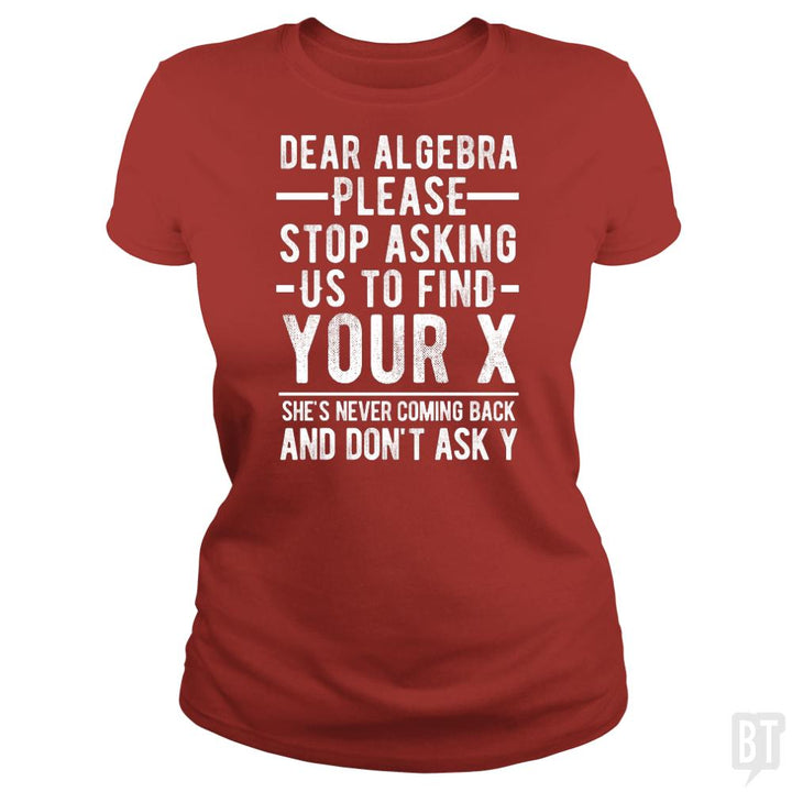Dear Algebra - BustedTees.com
