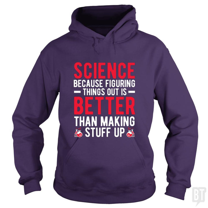 FUNNY SCIENCE QUOTE - BustedTees.com