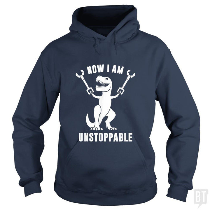 Now I Am Unstoppable - BustedTees.com