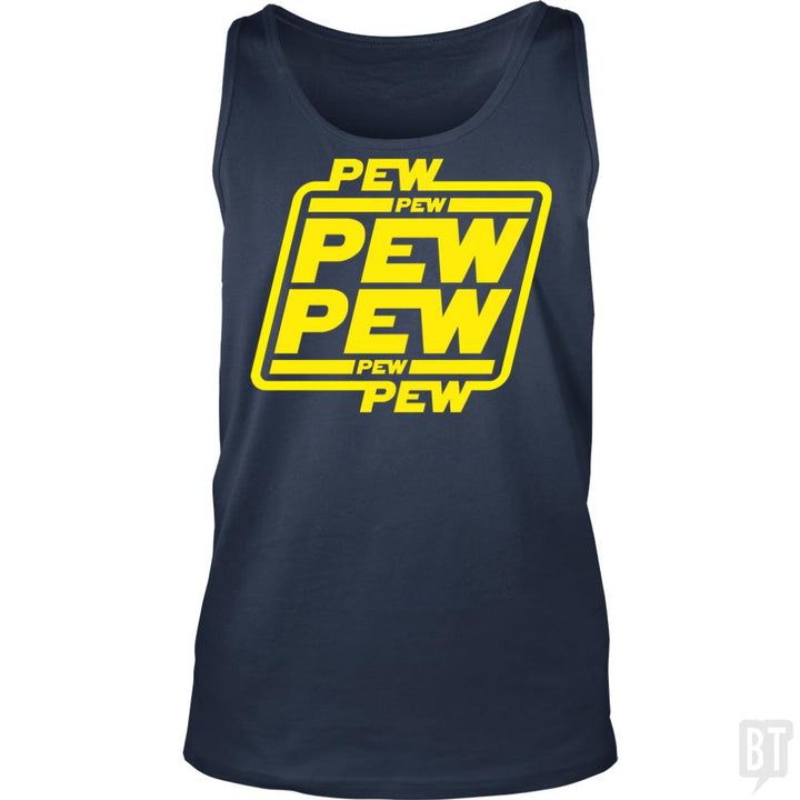 PEW PEW Tank Tops - BustedTees.com