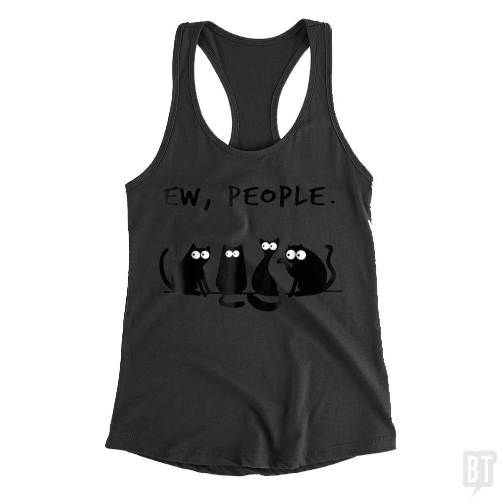 Funny Cat Ew, People Tank Tops - BustedTees.com