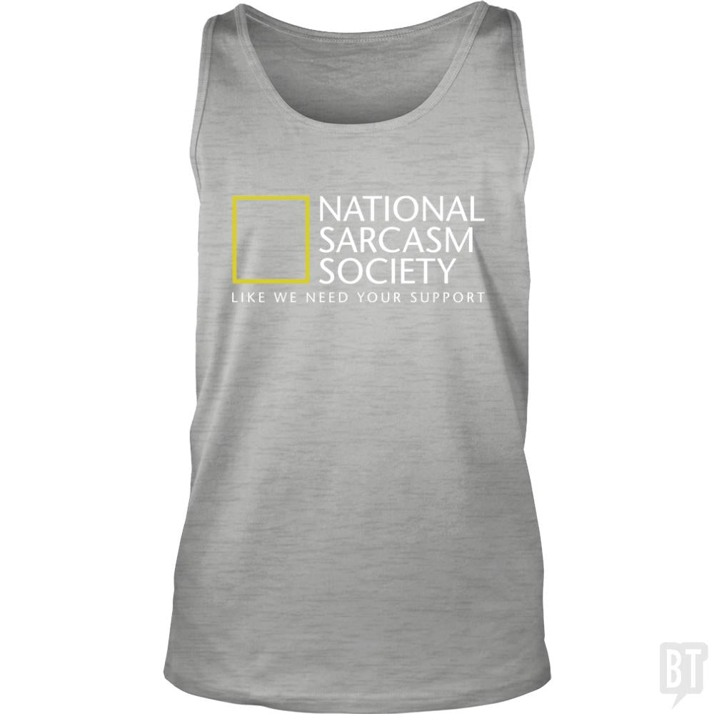 National Sarcasm Society Tank Tops - BustedTees.com
