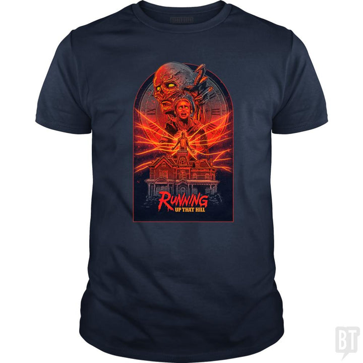 Running Up That Hill - BustedTees.com