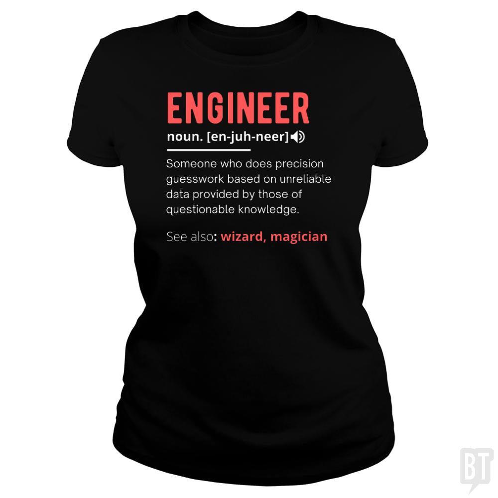 Engineer Definition - BustedTees.com