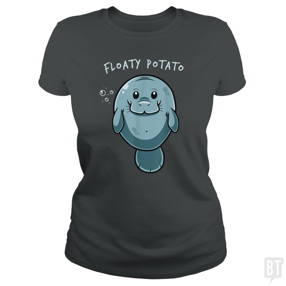 Floaty Potato Funny Manatee Sea Animal Manatees Po - BustedTees.com