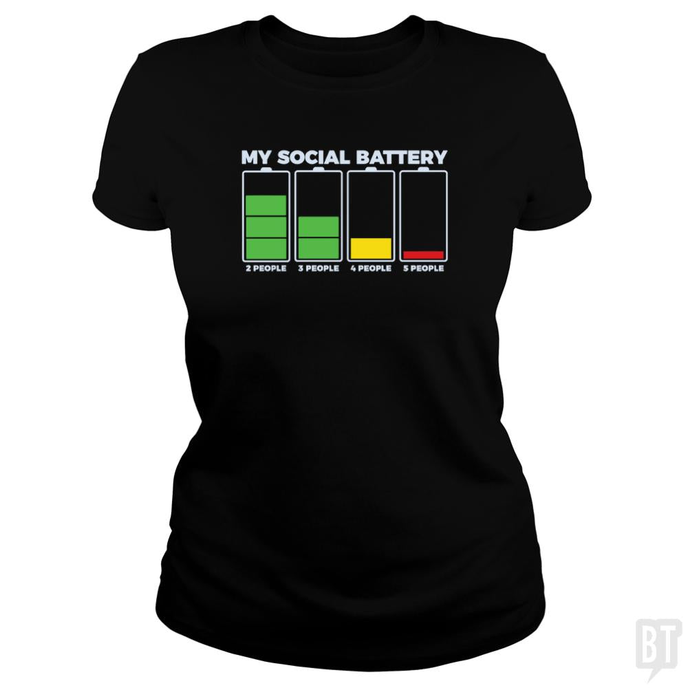 Introvert My Social Battery - BustedTees.com
